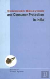 Consumer Behaviour & Consumer Protection In India