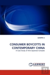 Consumer Boycotts In Contemporary China