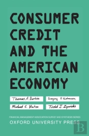 Consumer Credit And The American Economy