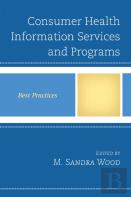 Consumer Health Information Services And Programs