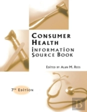 Consumer Health Information Source Book
