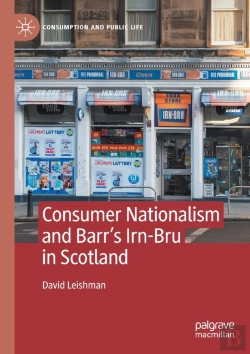 Bertrand.pt - Consumer Nationalism And Barrâ€™S Irn-Bru In Scotland