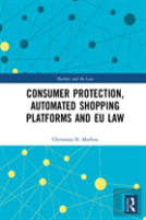 Consumer Protection, Automated Shopping Platforms And Eu Law