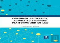 Consumer Protection, Automated Shopping Platforms And Eu Law
