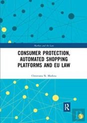 Consumer Protection, Automated Shopping Platforms And Eu Law