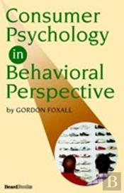 Consumer Psychology In Behavioral Perspective