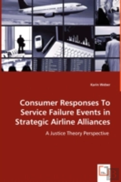 Bertrand.pt - Consumer Responses To Service Failure Events In Strategic Airline Alliances