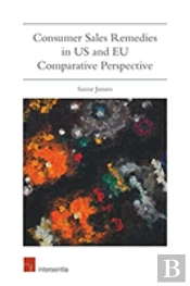 Consumer Sales Remedies In Us And Eu Comparative Perspective