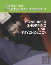 Consumer Shopping Time Psychology