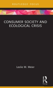 Consumer Society And Ecological Crisis