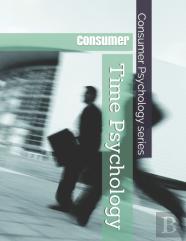 Consumer Time Psychology