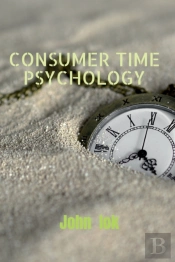 Consumer Time Psychology