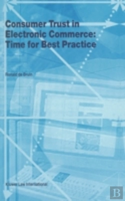 Bertrand.pt - Consumer Trust In Electronic Commerce: Time For Best Practice