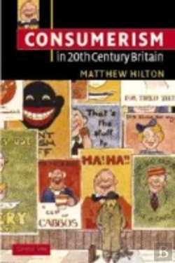 Bertrand.pt - Consumerism In Twentieth-Century Britain
