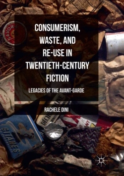 Bertrand.pt - Consumerism, Waste, And Re-Use In Twentieth-Century Fiction