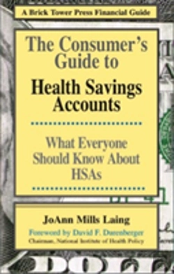 Bertrand.pt - Consumer'S Guide To Health Savings Accounts