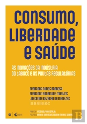 Consumo, Liberdade E Saúde