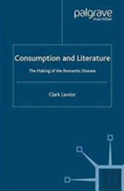 Consumption And Literature