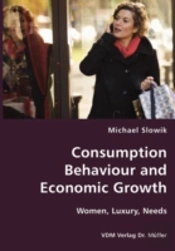 Consumption Behaviour And Economic Growth