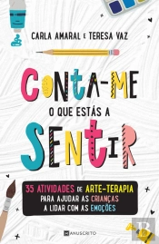 Conta-me o que Estás a Sentir