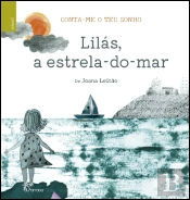 Conta-me o Teu Sonho - Lilás, a Estrela-do-Mar | Infinito Oito