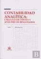 Contabilidad Analítica : Cálculo De Costes Y Análisis De Resultados