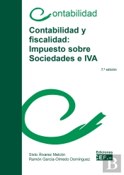 Contabilidad Y Fiscalidad: Impuesto Sobre Sociedades E Iva
