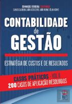 Contabilidade de Gestão - Casos Práticos Volume II