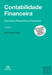 Contabilidade Financeira: Exercícios Resolvidos E Propostos - 4ª Edição