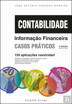 Bertrand.pt - Contabilidade - Informação Financeira - Casos Práticos