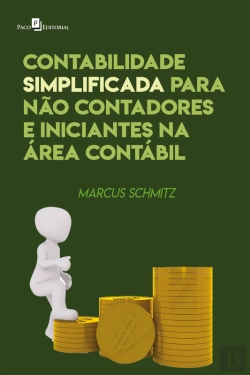 Bertrand.pt - Contabilidade Simplificada Para Não-Contadores E Iniciantes Na Área Contábil