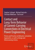 Contact And Long-Term Behavior Of Current-Carrying Connections In Electrical Power Engineering