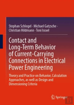 Bertrand.pt - Contact And Long-Term Behavior Of Current-Carrying Connections In Electrical Power Engineering