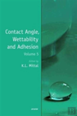 Bertrand.pt - Contact Angle, Wettability And Adhesion, Volume 5