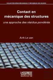 Contact En Mécanique Des Structures : Une Approche Des Résidus Pondérés