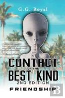 Contact Of The Best Kind 2nd Edition