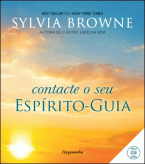 Contacte o Seu Espírito-Guia