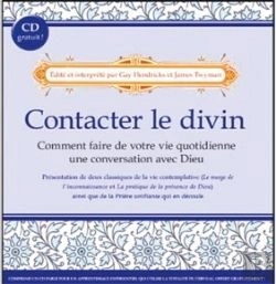 Bertrand.pt - Contacter Le Divin ; Comment Faire De Votre Vie Quotidienne Une Conversation Avec Dieu