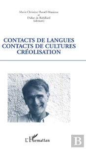 Contacts De Langues Contacts De Cultures Creolisation