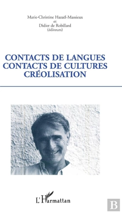 Bertrand.pt - Contacts De Langues Contacts De Cultures Creolisation