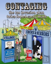 Contaging: The Tax Invasion Plan Twice Fooled Carny Mark