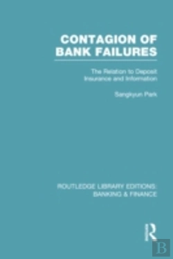 Bertrand.pt - Contagion Of Bank Failures (Rle Banking & Finance)