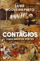 Contágios - 2500 Anos de Pestes
