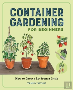 Bertrand.pt - Container Gardening For Beginners