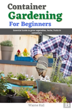 Bertrand.pt - Container Gardening For Beginners