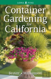 Container Gardening For California