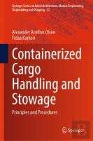 Containerized Cargo Handling And Stowage