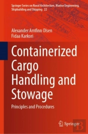 Containerized Cargo Handling And Stowage