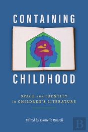 Containing Childhood