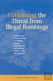 Containing The Threat From Illegal Bombings